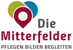 Die Mitterfelder PFLEGEN BILDEN BEGLEITEN