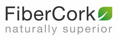 FiberCork naturally superior