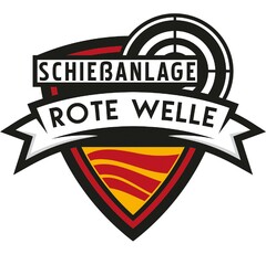 SCHIEßANLAGE ROTE WELLE