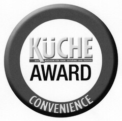 KÜCHE AWARD CONVENIENCE