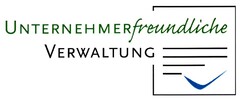 UNTERNEHMERfreundliche VERWALTUNG