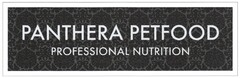 PANTHERA PETFOOD PROFESSIONAL NUTRITION