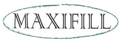 MAXIFILL