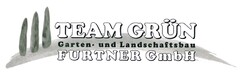 TEAM GRÜN Garten- und Landschaftsbau FURTNER GmbH