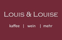 LOUIS & LOUISE