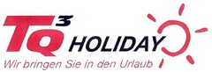 TQ3 HOLIDAY Wir bringen Sie in den Urlaub