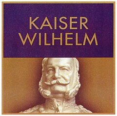 KAISER WILHELM