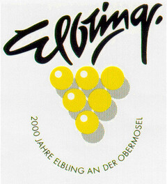 Elbling 2000 JAHRE ELBLING AN DER OBERMOSEL