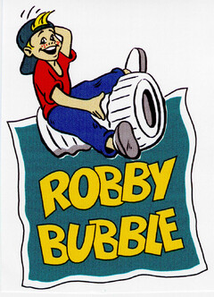 ROBBY BUBBLE