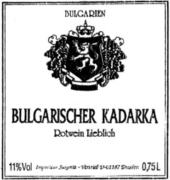 BULGARIEN BULGARISCHER KADARKA Rotwein Lieblich