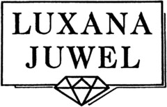 LUXANA JUWEL