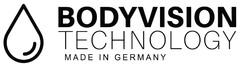 BODYVISION TECHNOLOGY MADE IN GERMANY