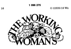 THE WORKING WOMAN`S