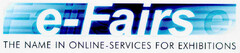 e-Fairs THE NAME IN ONLINE-SERVICE FOR EXHIBITIONS