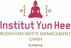 Institut Yun Hee BUDDHISM MEETS MANAGEMENT GMBH