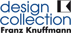 design collection Franz Knuffmann