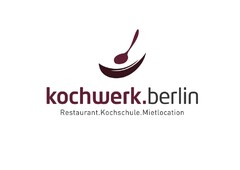 kochwerk.berlin Restaurant.Kochschule.Mietlocation