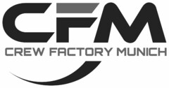 CFM CREW FACTORY MUNICH