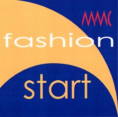 MMC fashion start