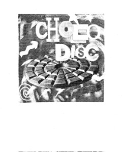 CHOCO DISC