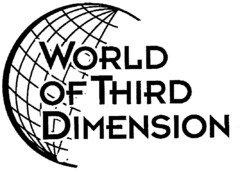 WORLD OF THIRD DIMENSION