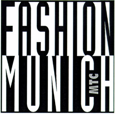 FASHION MUNICH MTC