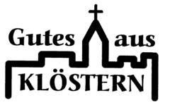 Gutes aus KLÖSTERN