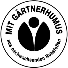 MIT GÄRTNERHUMUS aus nachwachsenden Rohstoffen