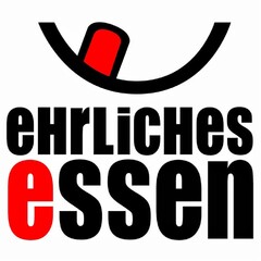 ehrliches essen