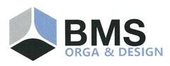 BMS ORGA & DESIGN