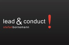 lead & conduct ! stefan bornemann