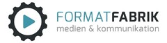 FORMATFABRIK medien & kommunikation