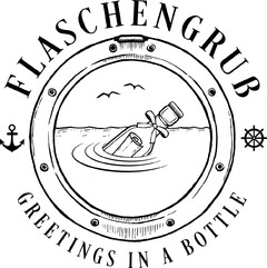 FLASCHENGRUß GREETINGS IN A BOTTLE