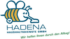 HADENA HAUSHALTSDIENSTE GMBH Wir helfen Ihnen durch den Alltag!