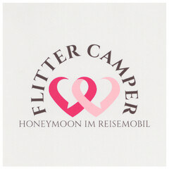 FLITTER CAMPER HONEYMOON IM REISEMOBIL