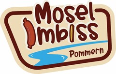 Mosel Imbiss Pommern