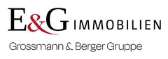 E&G IMMOBILIEN Grossmann & Berger Gruppe