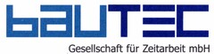 bauTEC Gesellschaft für Zeitarbeit mbH