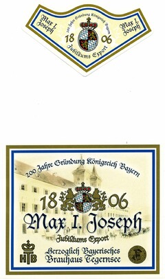 200 Jahre Gründung Königreich Bayern 1806 Max I. Joseph