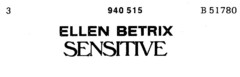 ELLEN BETRIX SENSITIVE