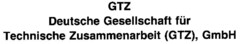 GTZ Deutsche Gesellschaft für Technische Zusammenarbeit (GTZ), GmbH