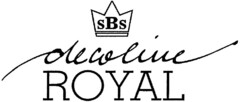 SBS decoline ROYAL