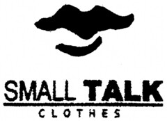 SMALL TALK CLOTHES