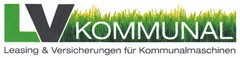 LV KOMMUNAL Leasing & Versicherungen für Kommunalmaschinen