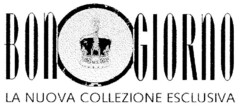 BON GIORNO LA NUOVA COLLEZIONE ESCLUSIVA