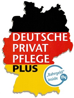 DEUTSCHE PRIVAT PFLEGE PLUS "Bahrgeld" inside MV