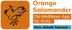 Orange Salamander Die MedNews-App für Ärzte Kurz. Aktuell. Relevant.