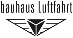 bauhaus Luftfahrt