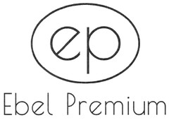 ep Ebel Premium