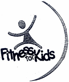 Fitness for Kids